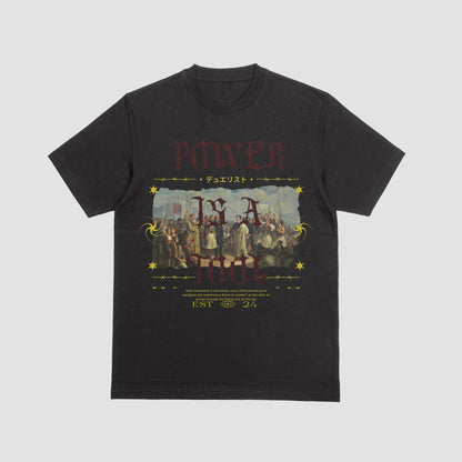 Power is a tool Shirt